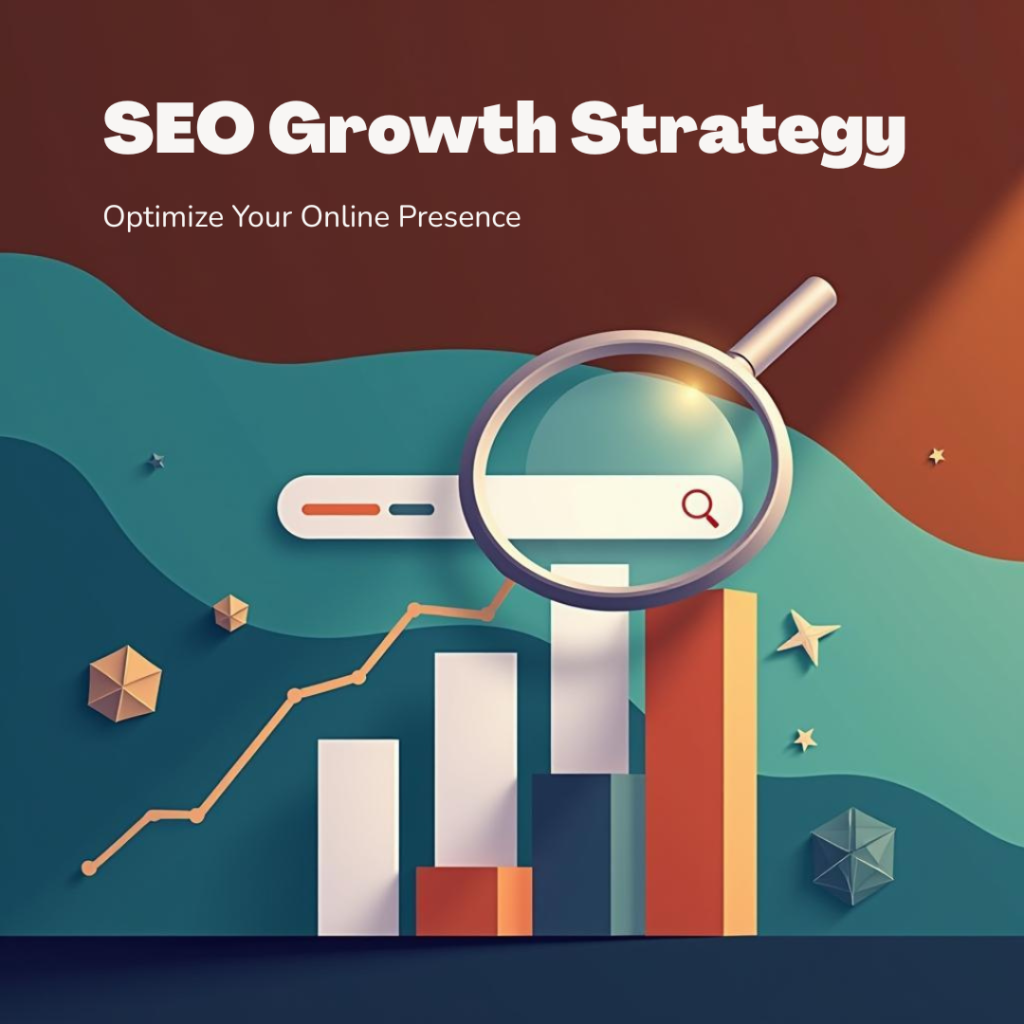 SEO Growth Strategy, SEO Strategies